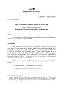 立法會 Legislative Council LC Paper No. CB[removed]Ref : CB1/SS[removed]Paper for the House Committee meeting on 16 June 2006