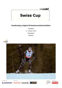 Kandersteg Langlauf Schweizermeisterschaften Rangliste 17. Januar 2015 Einzelstart Skating