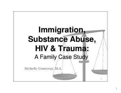 Microsoft PowerPoint - Immigration_Trauma_HIV_-_AIA [Compatibility Mode]