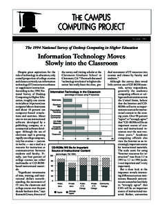 THE CAMPUS COMPUTING PROJECT October, 1994 The 1994 National Survey of Desktop Computing in Higher Education