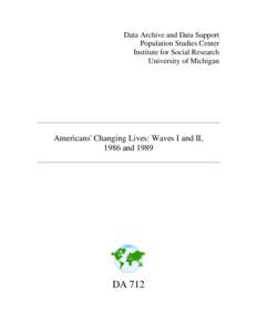AMERICANS' CHANGING LIVES: WAVES I AND II, 1986 AND 1989