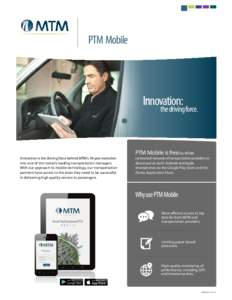 PTM Mobile  Innovation: the driving force.