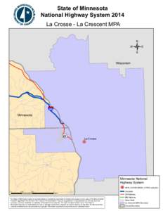 State of Minnesota National Highway System 2014 La Crosse - La Crescent MPA / Wisconsin