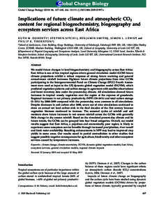 Global Change Biology, 617–640, doi: j01997.x  Implications of future climate and atmospheric CO2 content for regional biogeochemistry, biogeography and ecosystem services across East 