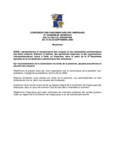 CONFÉDÉRATION PARLEMENTAIRE DES AMÉRIQUES IXe ASSEMBLÉE GÉNÉRALE SALTA (SALTA), ARGENTINE DU 14 AU 20 SEPTEMBRE 2009 Résolution