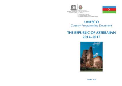 UNESCO country programming document: The Republic of Azerbaijan, [removed]; 2013