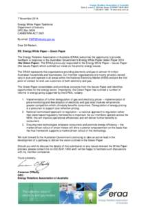 Energy Retailers Association of Australia Suite 3, Level 5, 189 Kent Street, SYDNEY NSW 2000 TW www.eraa.com.au 7 November 2014 Energy White Paper Taskforce