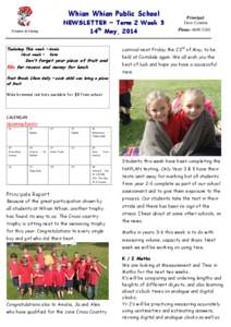 Whian Whian Public School NEWSLETTER ~ Term 2 Week 3 14th May, 2014 Creative & Caring `+