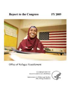 i  Executive Summary The Refugee Act of[removed]Section 413(a) of the Immigration and Nationality Act) requires the Secretary of Health and Human Services to submit an annual report to Congress on the Refugee Resettlement