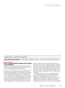 landmarks  Management of radiation dermatitis Jagbir Kohli, RN, MN, PhD(c), University of British Columbia School of Nursing, CANO/ACIO Doctoral Student Network  Trial Summary: Reducing radiation skin reactions