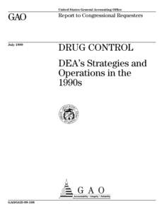 Drug Enforcement Administration / Drug policy of the United States / Law enforcement in the United States / Drug trafficking organizations / Donnie R. Marshall / Illegal drug trade / Office of National Drug Control Policy / Prohibition of drugs / Organized crime / Law / Drug policy / Government