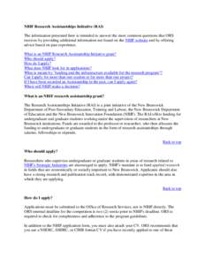 NBIF Research Assistantships Initiative (RAI) The information presented here is intended to answer the most common questions that ORS receives by providing additional information not found on the NBIF website and by offe