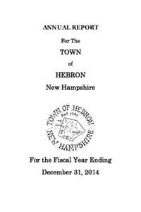 ANNUAL REPORT For The TOWN of