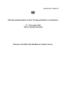 Demography / Political communication / Survey methodology / Economic data / Economic indicator / National accounts / Business cycle / Statistics / Econometrics / Official statistics