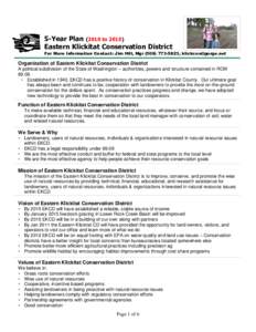 5-Year Plan[removed]to[removed]Eastern Klickitat Conservation District For More Information Contact: Jim Hill, Mgr[removed], [removed] Organization of Eastern Klickitat Conservation District