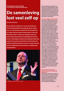 Paul Schnabel neemt afscheid van Sociaal en Cultureel Planbureau De samenleving lost veel zelf op Gerard van Rossum