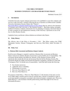 Emergency management / Business continuity / Backup / Disaster recovery / Information security / Recovery point objective / Disaster recovery and business continuity auditing / Seven tiers of disaster recovery / Data security / Public safety / Security