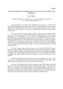 Plenary  THE AFS JOURNEY TO GENDER EQUALITY IN AQUACULTURE AND FISHERIES Meryl Williams AsiaPacific-FishWatch, 17 Agnew Street, Aspley Queensland 4034, Australia