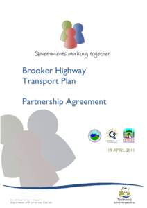 Brooker Highway Transport Plan Partnership Agreement 19 APRIL 2011