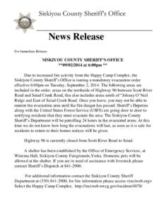 Siskiyou County Sheriff’s Office  News Release For Immediate Release:  SISKIYOU COUNTY SHERIFF’S OFFICE