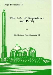 LIFE OF REPENTANCE AND PURITY
