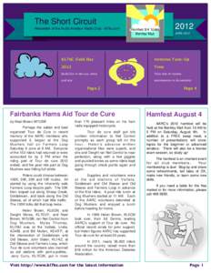 The Short Circuit Newsletter of the Arctic Amateur Radio Club - kl7kc.com Hamfest 8/4 10AM Bentley Mall