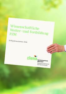 Wissenschaftliche_Weiterbildungen_PZM_Frühjahr_2016_6s_Hand.indd