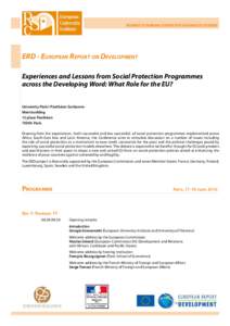 ROBERT SCHUMAN CENTRE FOR ADVANCED STUDIES  ERD - European Report on Development Experiences and Lessons from Social Protection Programmes across the Developing Word: What Role for the EU? University Paris I Panthéon-So