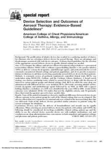 special report Device Selection and Outcomes of Aerosol Therapy: Evidence-Based Guidelines* American College of Chest Physicians/American College of Asthma, Allergy, and Immunology