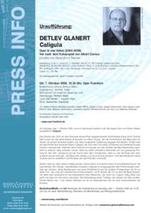DETLEV GLANERT Caligula Oper in vier Akten (2004–2006)