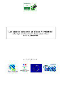 Les plantes invasives en Basse-Normandie Fiche rédigée par le Conservatoire botanique national de Brest Auteur : C. Zambettakis