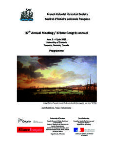 French Colonial Historical Society   Société d’histoire coloniale française    37th Annual Meeting / 37ème Congrès annuel   