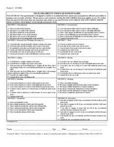 Form C- 10 NDI NECK DISABILITY INDEX QUESTIONNAIRE PLEASE READ: This questionnaire is designed to enable us to understand how much your neck pain has affected your ability to manage your everyday activities. Please answe