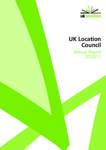 UK Location Council Annual Report[removed]  © Crown copyright 2011