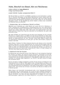 Haito, Bischof von Basel, Abt von Reichenau Aufsatz publiziert auf www.altbasel.ch © Roger Jean Rebmann 2008 erstelltQuellen nachgeordnetAls Bischof Waldo (caumzurücktrat um nac