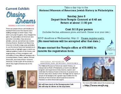 Current Exhibit:  Take a day trip to the National Museum of American Jewish History in Philadelphia  Sunday, June 8