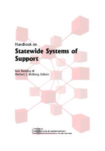 Handbook on  Statewide Systems of Support Sam Redding & Herbert J. Walberg, Editors