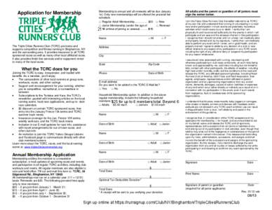 All adults and the parent or guardian of all juniors must sign the waiver below. Membership is annual and all renewals will be due January 1st. Only new memberships will be offered the prorated fee schedule.