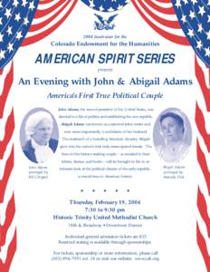 2004 fundraiser for the  Colorado Endowment for the Humanities AMERICAN SPIRIT SERIES presents