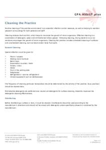 GPA ASSIST plus  Cleaning the Practice Routine cleaning of the practice environment is an essential infection control measure, as well as helping to maintain pleasant surroundings for both patients and staff. Cleaning re