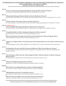 ENVIRONMENTAL ENGINEERING PROGRAM AND CENTER FOR ENVIRONMENTAL SCIENCES AND ENGINEERING COLLOQUIUM SERIES FALL 2013 – 12:15 P.M. IN CASTLEMAN 212 SEPT.06