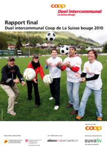 Rapport final  Photo: Photopress Duel intercommunal Coop de La Suisse bouge 2010