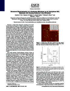 Published on Web[removed]Structural Characterization of a Pentacene Monolayer on an Amorphous SiO2 Substrate with Grazing Incidence X-ray Diffraction Sandra E. Fritz,† Stephen M. Martin,† C. Daniel Frisbie,*,† 