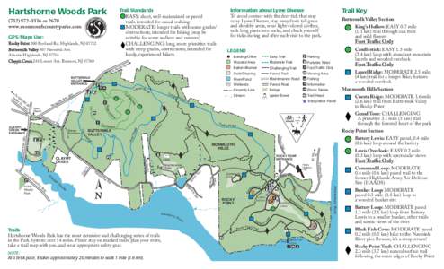 Hartshorne Woods Park  Trail Standards EASY: short, well-maintained or paved trails intended for casual walking MODERATE: longer trails with some grades/