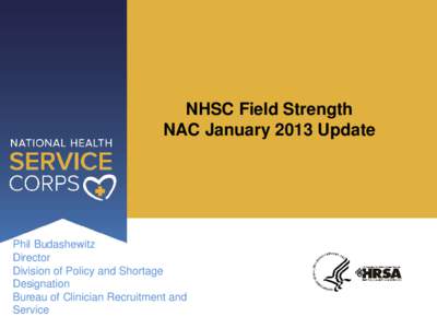 NHSC Field Strength NAC January 2013 Update