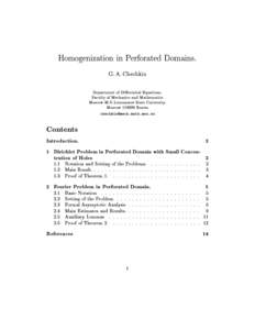 Homogenization in Perforated Domains. G. A. Chechkin Department of Dierential Equations, Faculty of Mechanics and Mathematics Moscow M.V.Lomonosov State University, MoscowRussia