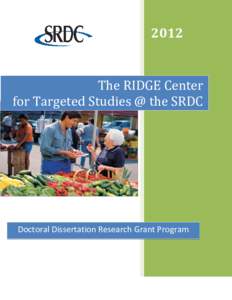 The RIDGE Center                                          for Targeted Studies