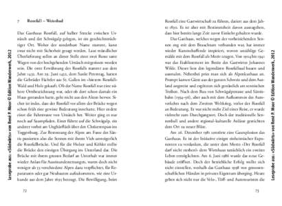 Rossfall – Weissbad  Das Gasthaus Rossfall, auf halber Strecke zwischen Urnäsch und der Schwägalp gelegen, ist ein geschichtsträchtiger Ort. Woher der sonderbare Name stammt, kann zwar nicht mit Sicherheit gesagt we