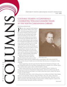 COLUMNS  University South Caroliniana Society newsletter Fall[removed]Cultural Hearth: A Conference