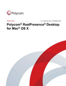 Polycom RealPresence Desktop for Mac OS X Release Notes